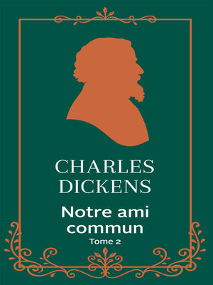 cover image of Notre ami commun--Tome 2